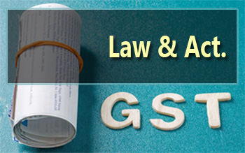 GST Law and Act.